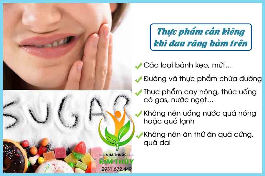 Thực phẩm cần kiêng khi bệnh đau răng hàm trên